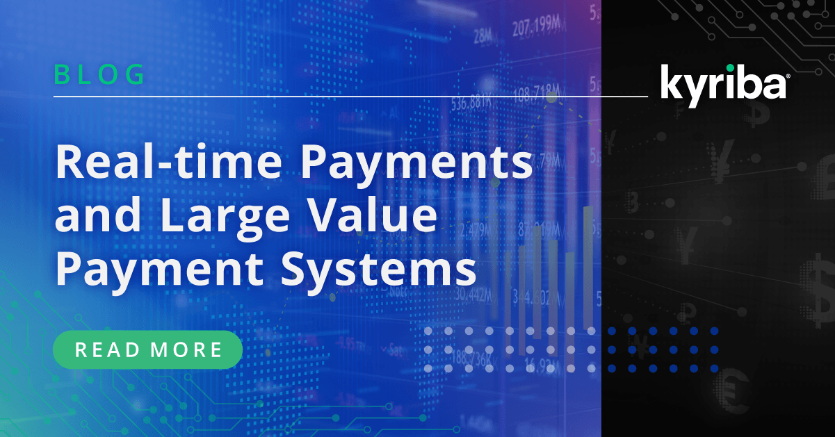 Large Value Payment Systems & Real-time Payments Innovation